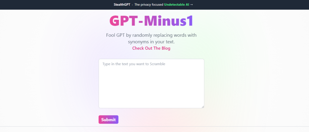 GPT-Minus1Fool transforms text by replacing words